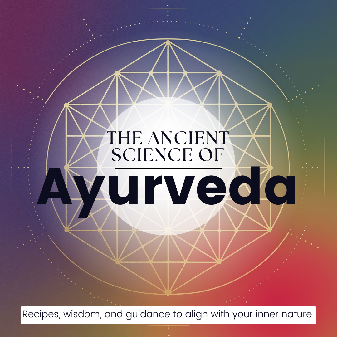 The Ancient Science of Ayurveda Guide
