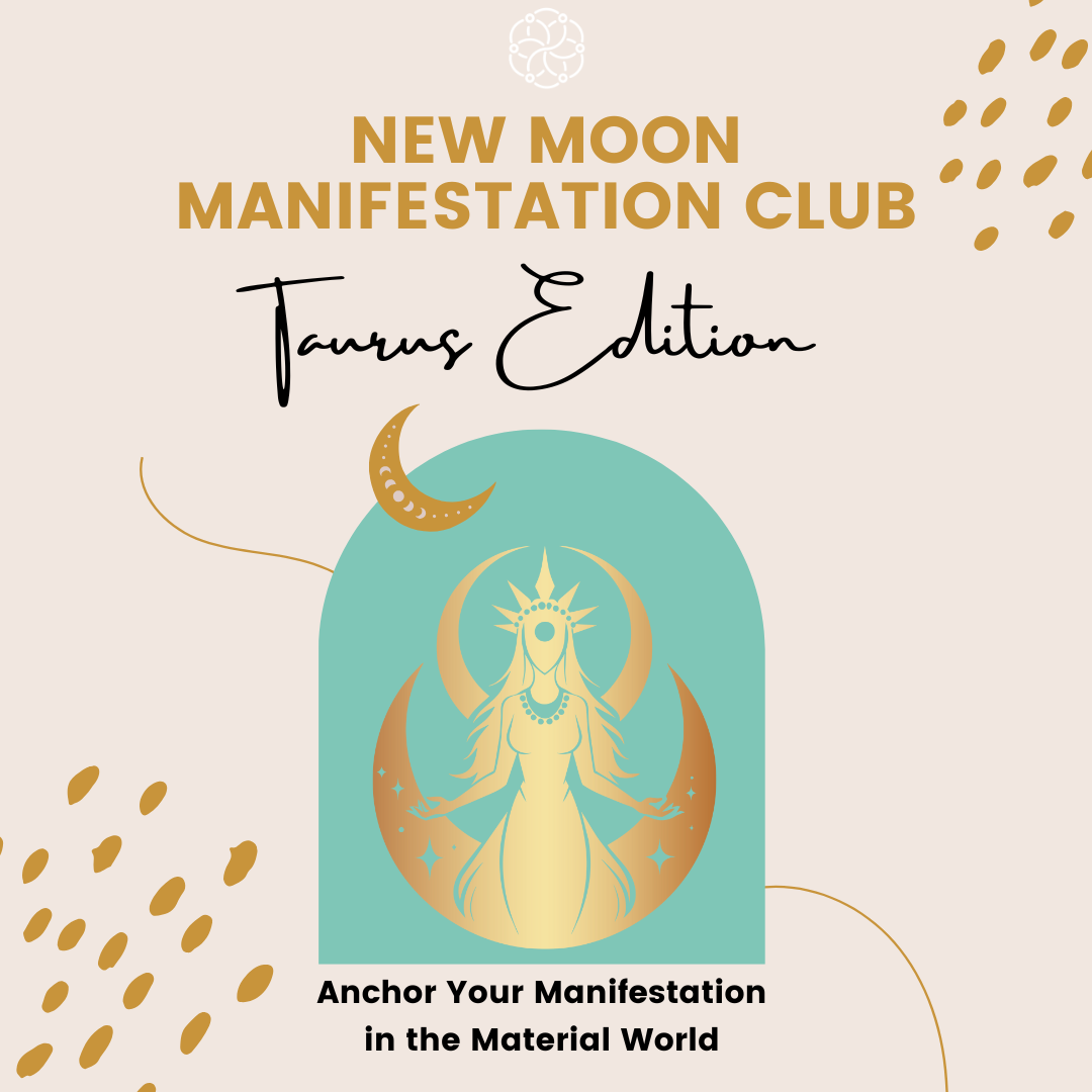 Taurus New Moon Manifestation Guide