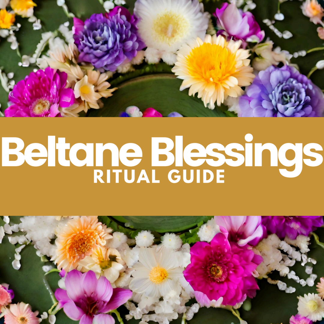 Beltane Ritual Guide