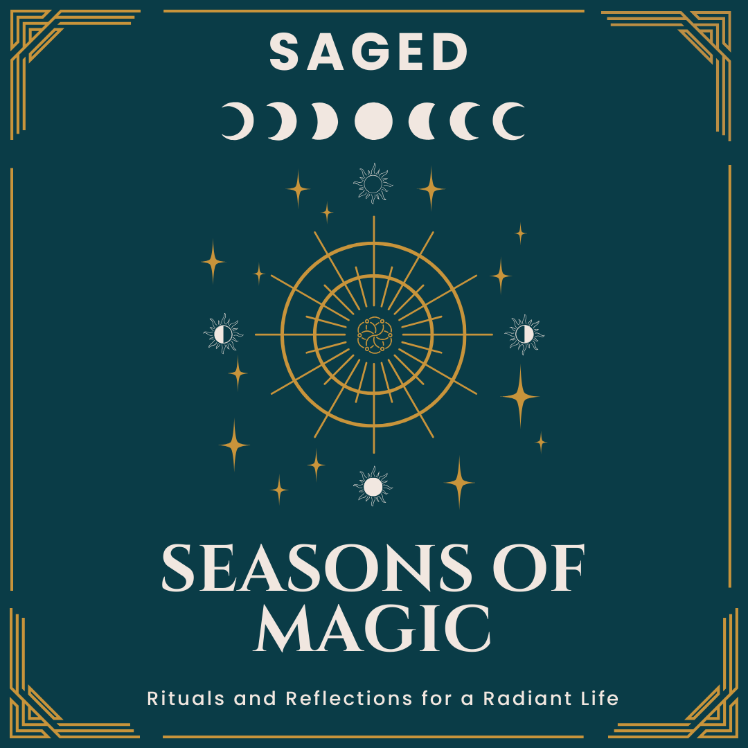 Seasons of Magic: Rituals and Reflections for a Radiant Life