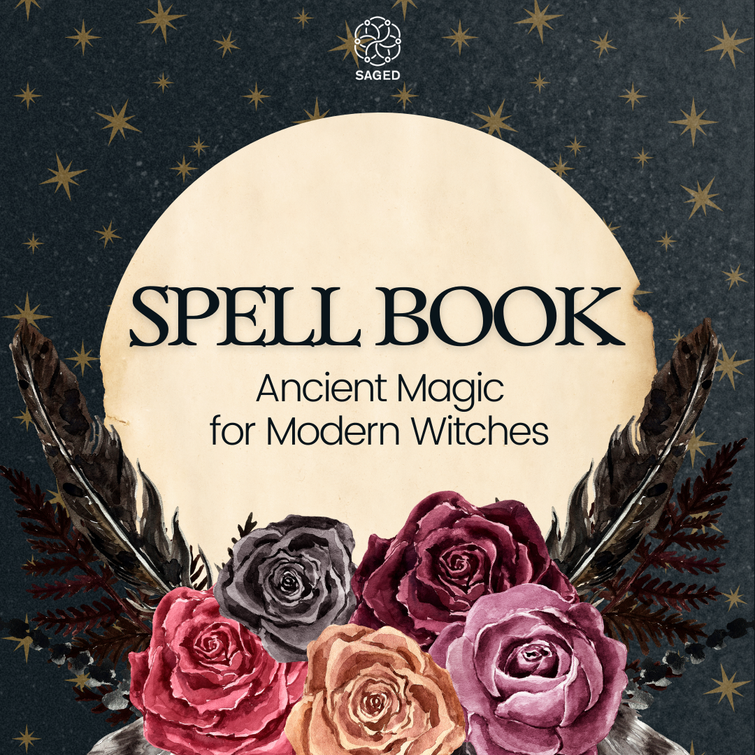 Spell Book: Ancient Magic for Modern Witches