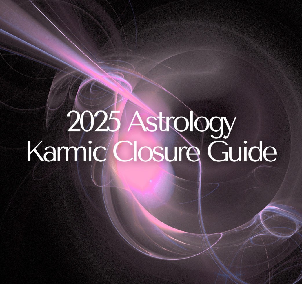 2025 Astrology Karmic Cycle Shifts