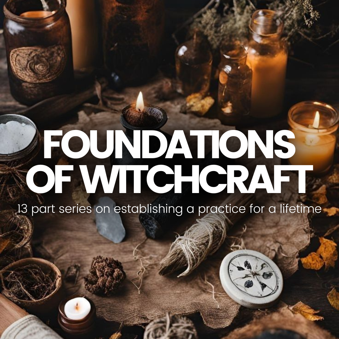 Foundations of Witchcraft
