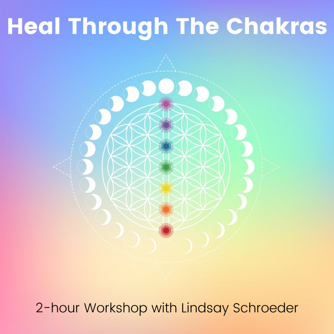 Heal Through the Chakras